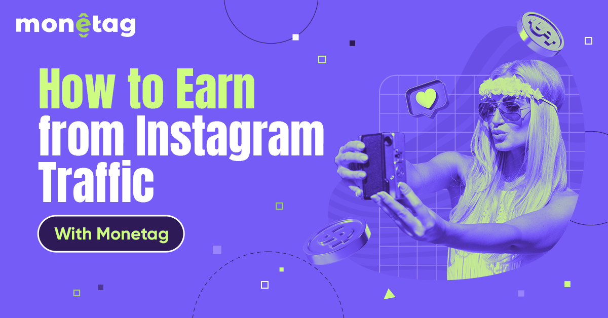 how to earn from instagram traffic